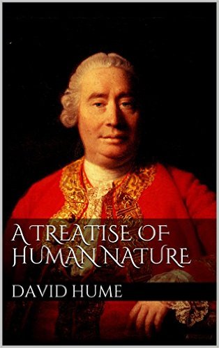 A Treatise of Human Nature by David Hume