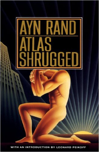 Atlas Shrugged by Ayn Rand