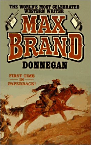 Donnegan by Max Brand