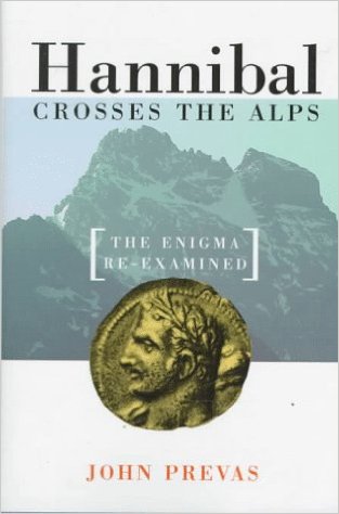 Hannibal Crosses the Alps by John Prevas