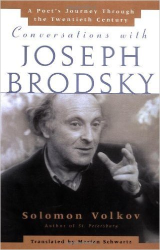 Conversations With Joseph Brodsky by Solomon Volkov