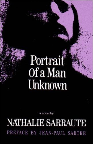 Portrait of a Man Unknown by Nathalie Sarraute