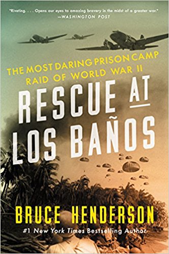 Rescue at Los Baños by Bruce Henderson