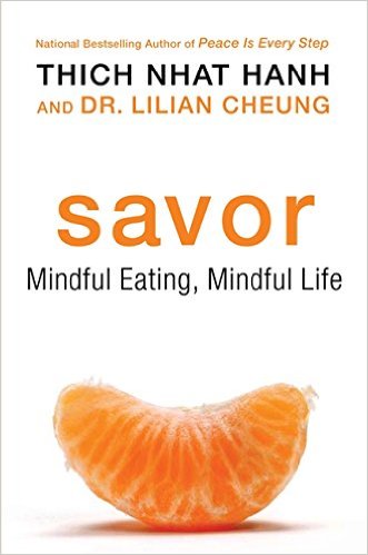 savor by Thich Nhat Hanh