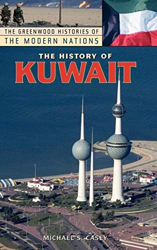 The History of Kuwait by Michael S. Casey