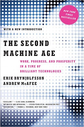 The Second Machine Age by Erik Brynjolfsson and Andrew McAfee