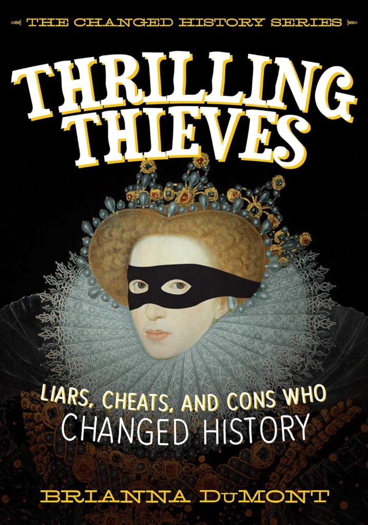 Thrilling Thieves by Brianna DuMont